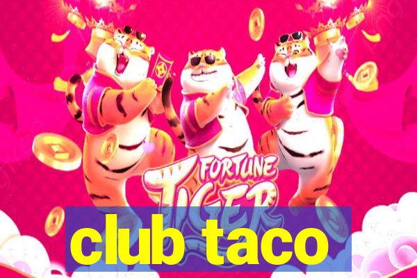 club taco